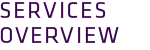 Services Overview
